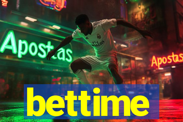 bettime