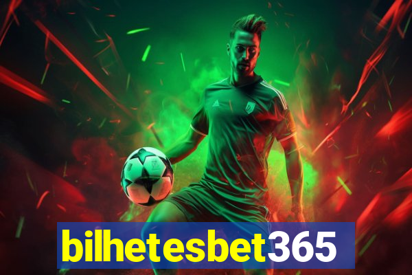 bilhetesbet365