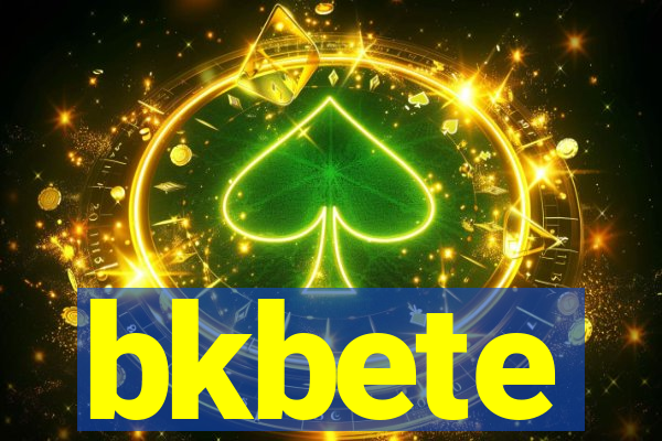 bkbete