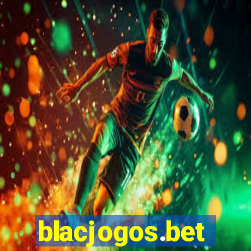 blacjogos.bet