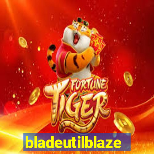 bladeutilblaze