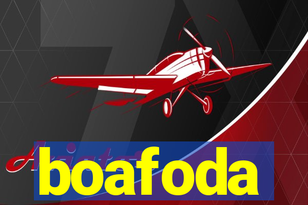 boafoda