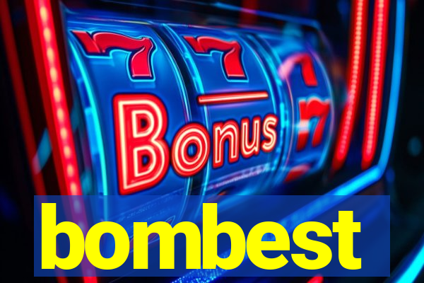 bombest