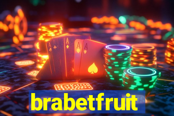 brabetfruit