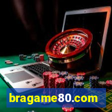 bragame80.com