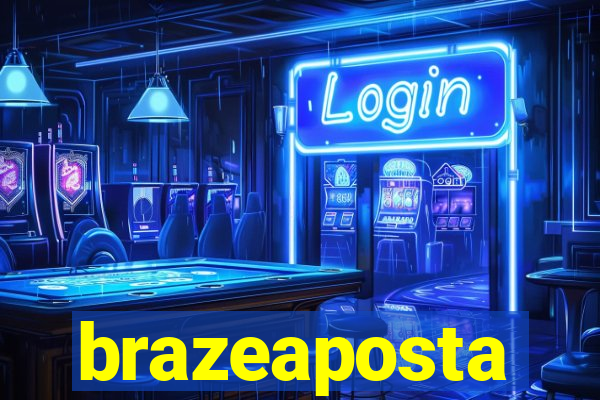 brazeaposta