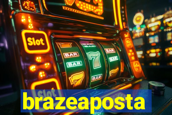 brazeaposta