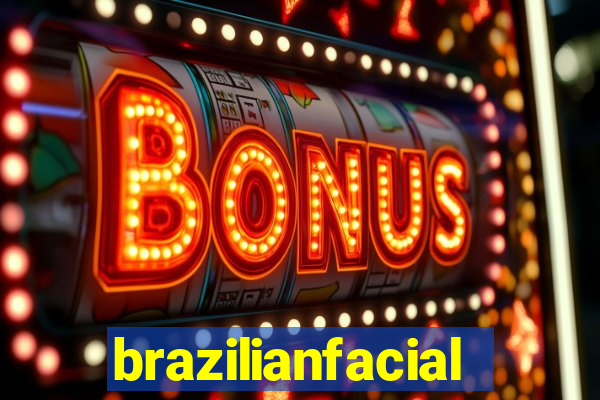 brazilianfacial