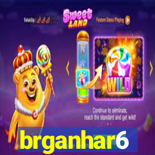 brganhar6