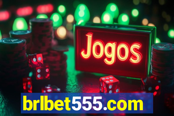 brlbet555.com