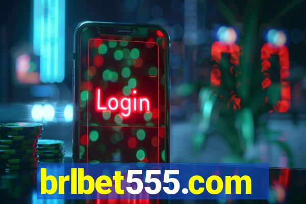 brlbet555.com