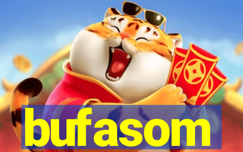 bufasom