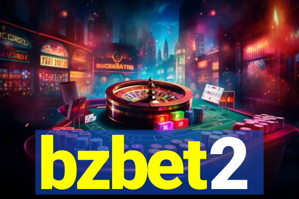 bzbet2