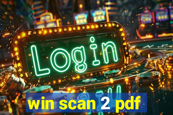 win scan 2 pdf