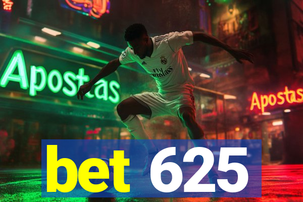 bet 625