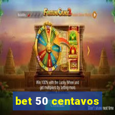 bet 50 centavos