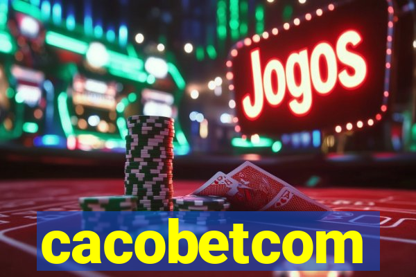 cacobetcom