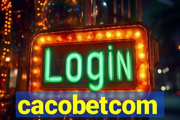 cacobetcom