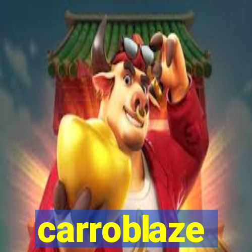 carroblaze