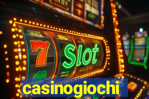 casinogiochi