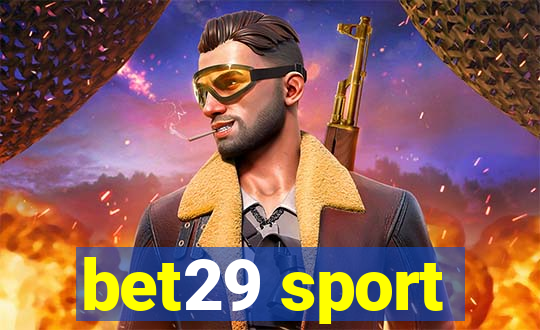 bet29 sport