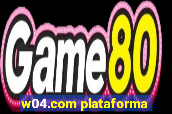 w04.com plataforma