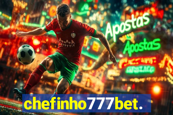 chefinho777bet.com