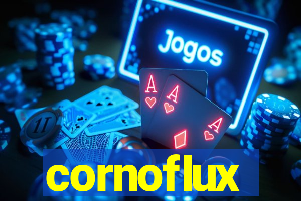 cornoflux