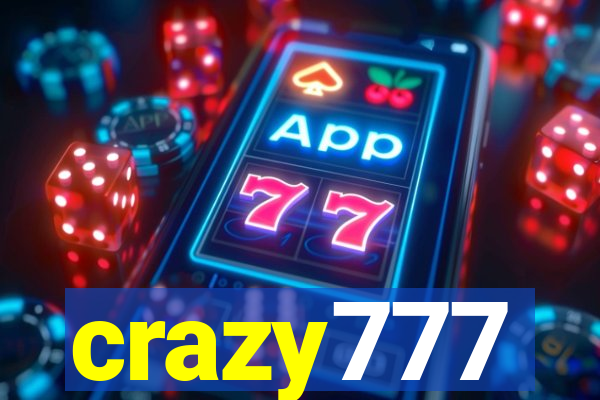 crazy777