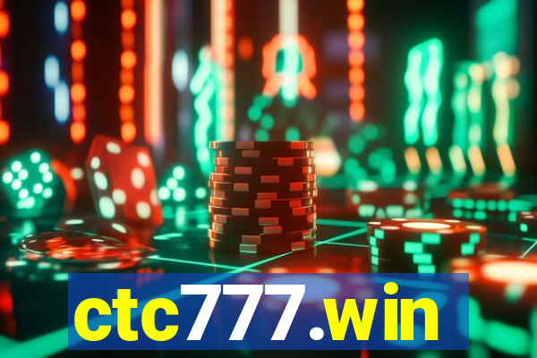 ctc777.win