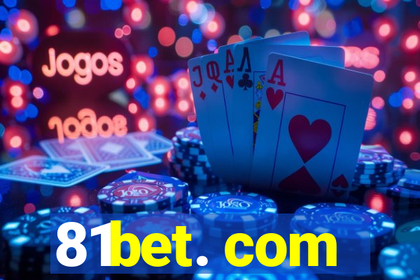 81bet. com