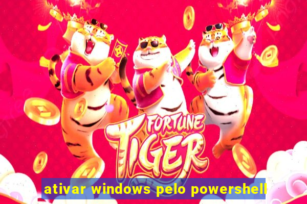 ativar windows pelo powershell