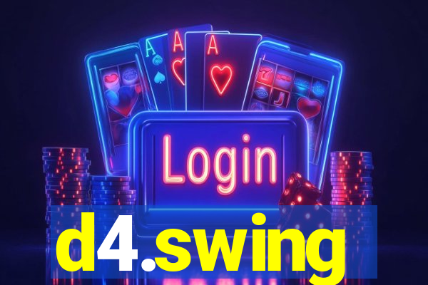 d4.swing