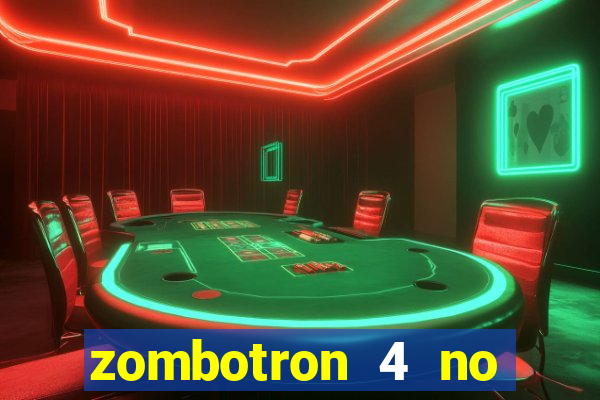 zombotron 4 no click jogos