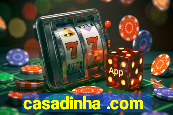 casadinha .com