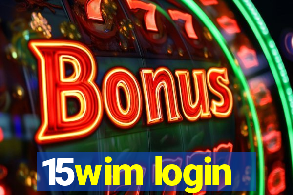 15wim login