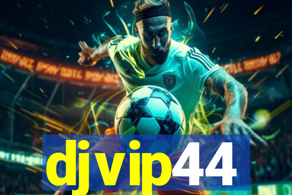 djvip44