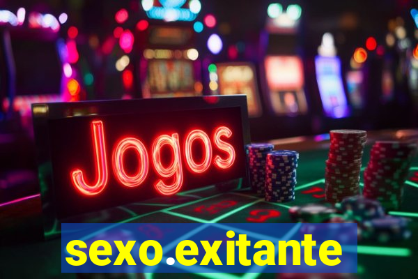 sexo.exitante