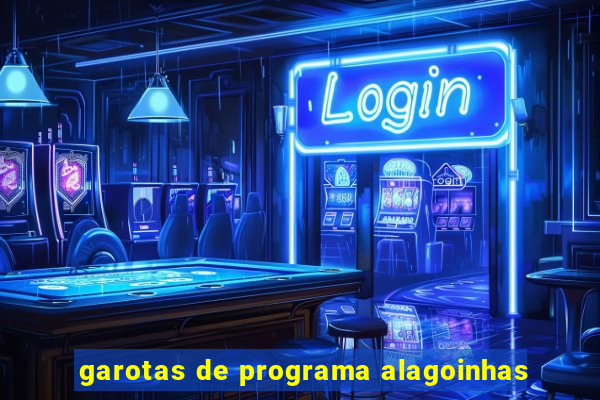 garotas de programa alagoinhas