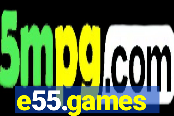 e55.games