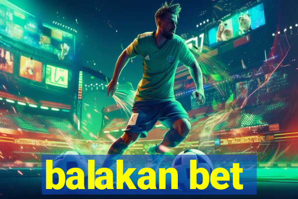 balakan bet