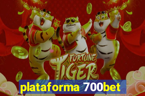 plataforma 700bet