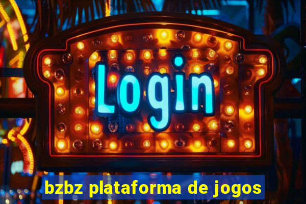 bzbz plataforma de jogos