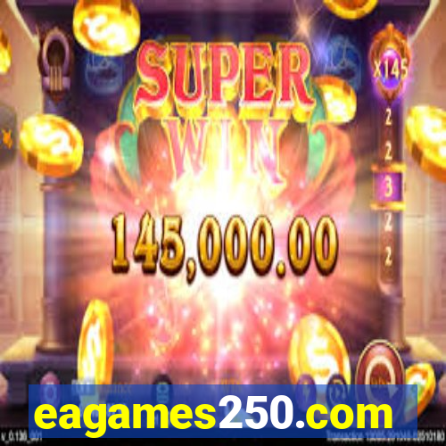 eagames250.com