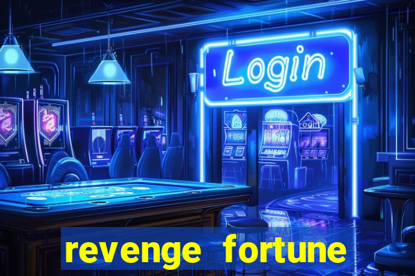 revenge fortune tiger 2