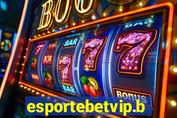 esportebetvip.bet