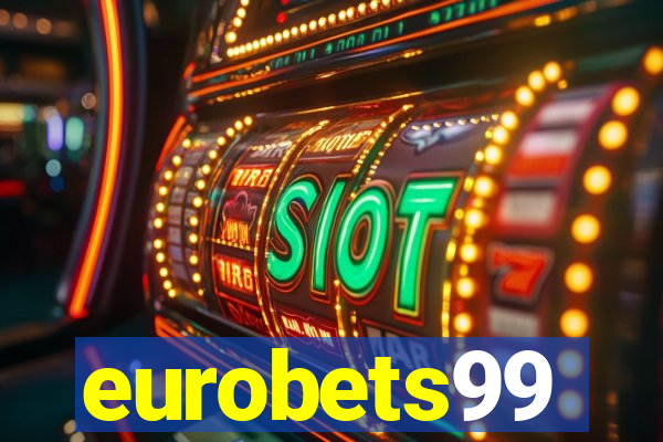 eurobets99