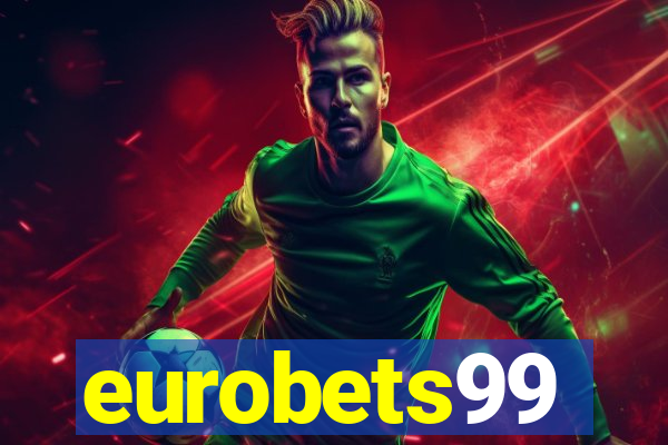 eurobets99