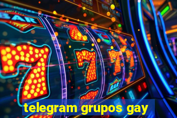 telegram grupos gay