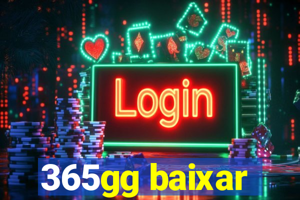 365gg baixar